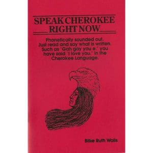 Speak Cherokee Right Now